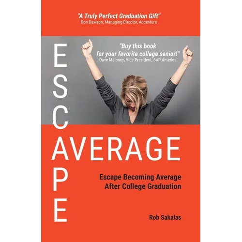 Escape Average: Escape Becoming Average After College Graduation