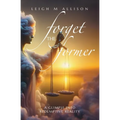 Forget the Former: A Glimpse into Redemptive Reality