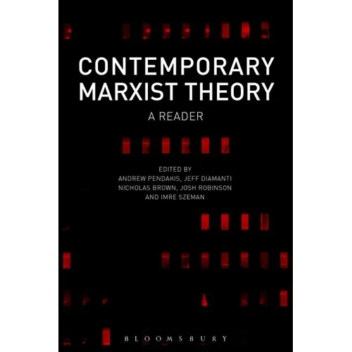 Contemporary Marxist Theory: A Reader