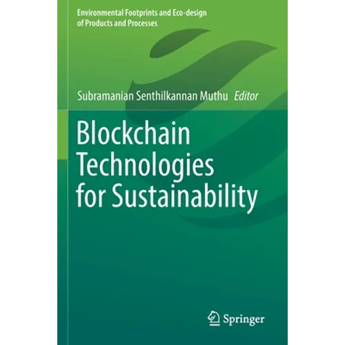 Blockchain Technologies for Sustainability