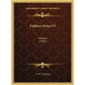 Folklore Notes V2: Konkan (1915)