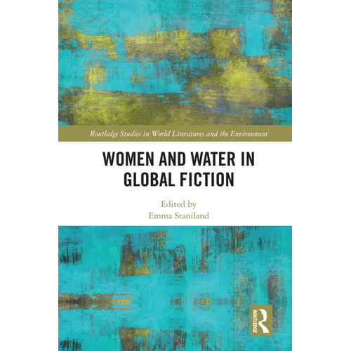 Women and Water in Global Fiction