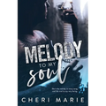 Melody to My Soul