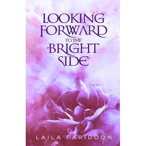 Looking Forward to the Bright Side