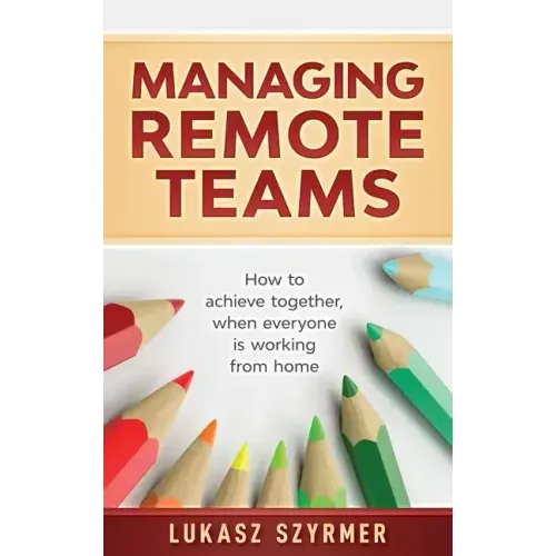 Managing Remote Teams