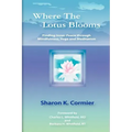 Where The Lotus Blooms