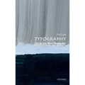 Typography: A Very Short Introduction