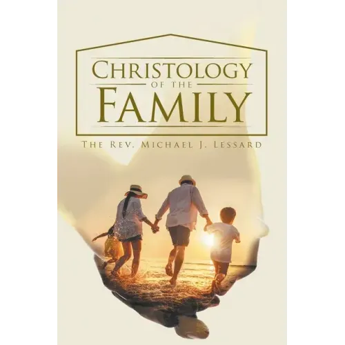 Christology of the Family