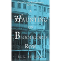 A Haunting on Bloodgood Row