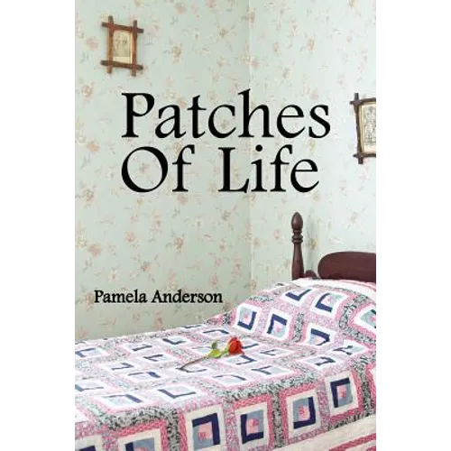 Patches Of Life