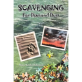Scavenging for Diamond Dust