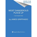 Most Dangerous Place