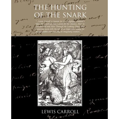 The Hunting Of The Snark