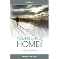 Coming Home: A Love Story
