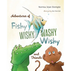 Adventures Of Fishy Wishy Washy Wishy And Friends