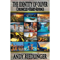 Chronicles of Heart & Revenge - The Identity of Oliver
