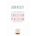 A Plain Account of Christian Perfection