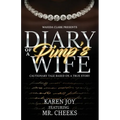 Diary of a Pimp's Wife
