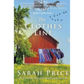 The Clothes Line: The Amish of Ephrata: An Amish Novella on Morality