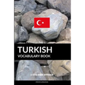 Turkish Vocabulary Book: A Topic Based Approach