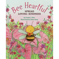 Bee Heartful: Spread Loving-Kindness