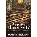 Are We There Yet?