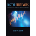 Digital Currencies: Unlocking the Secrets of Crypto-Currencies
