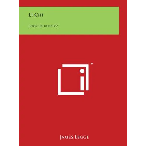 Li Chi: Book Of Rites V2