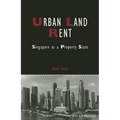 Urban Land Rent: Singapore as a Property State