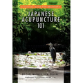 Japanese Acupuncture 101