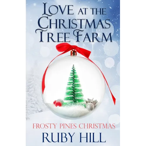 Love at the Christmas Tree Farm