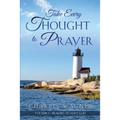 Take Every Thought to Prayer: Prayers to Love God