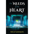 The Needs Of The Heart
