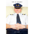 Life on Autopilot
