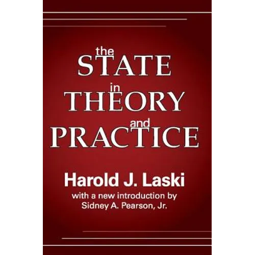 The State in Theory and Practice