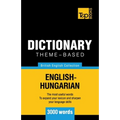 Theme-based dictionary British English-Hungarian - 3000 words