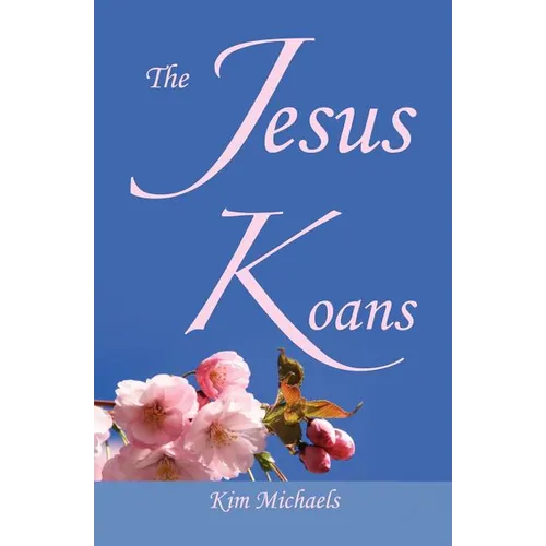 The Jesus Koans