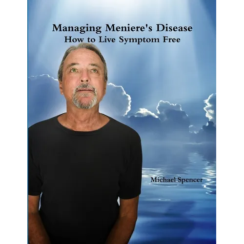 Managing Meniere's Disease
