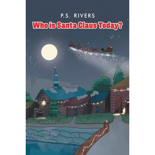 Who Is Santa Claus Today?