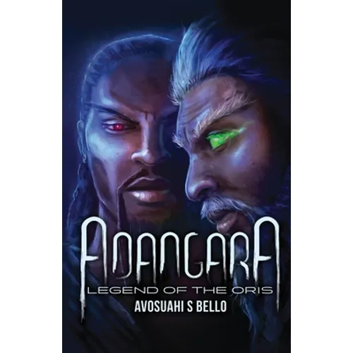 Adangara: The Legend of The Oris