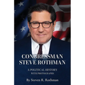 Congressman Steve Rothman: A Political History with Photographs