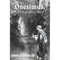 Onesimus, the Run-Away Slave