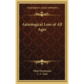 Astrological Lore of All Ages