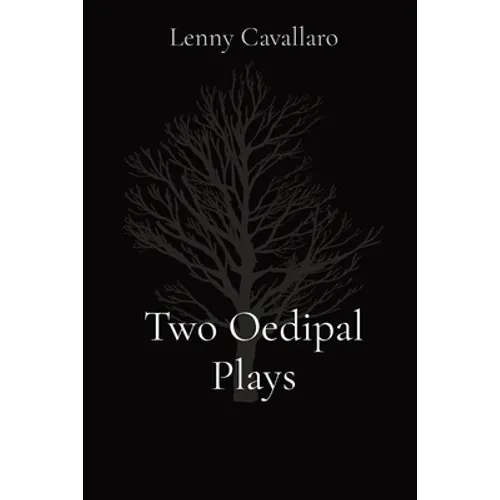 Two Oedipal Plays