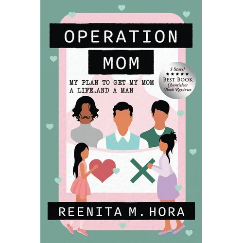 Operation Mom: Updated 2022 Edition