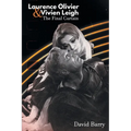 Laurence Olivier & Vivien Leigh: The Final Curtain