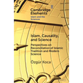 Islam, Causality, and Science
