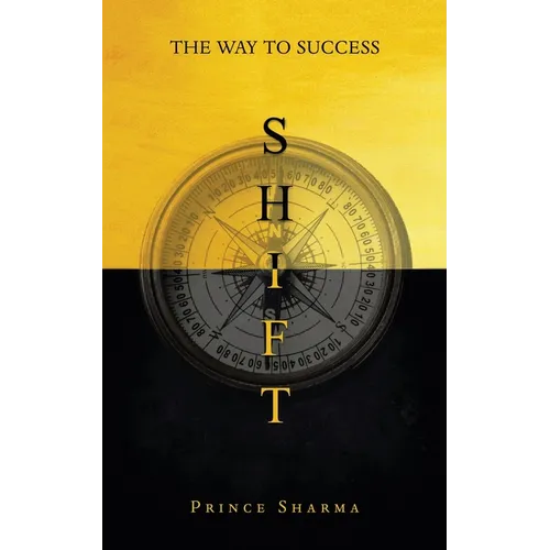 Shift: The Way To Success