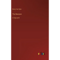 The Mansion: in large print