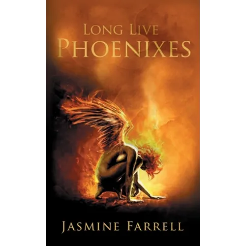 Long Live Phoenixes